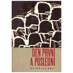 Böll, H.: Den první a poslední