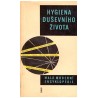 Doležal, J. a kol.: Hygiena duševního života