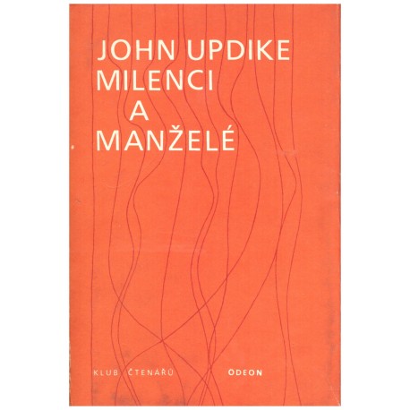 Updike, J.: Milenci a manželé