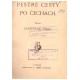 Čech, S.: Pestré cesty po Čechách