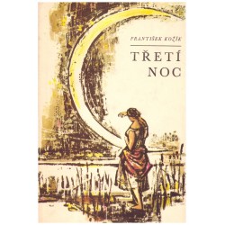 Kožík, F.: Třetí noc