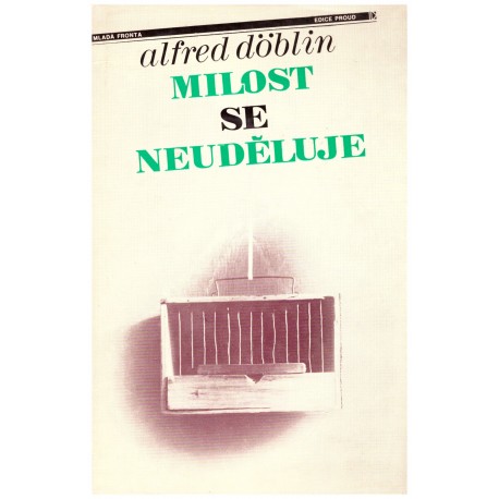 Döblin, A.: Milost se neuděluje