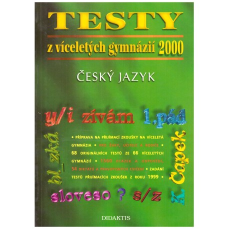 Testy z víceletých gymnázií 2000 - Český jazyk