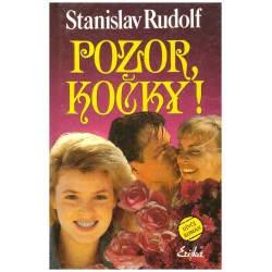 Rudolf, S.: Pozor, kočky!