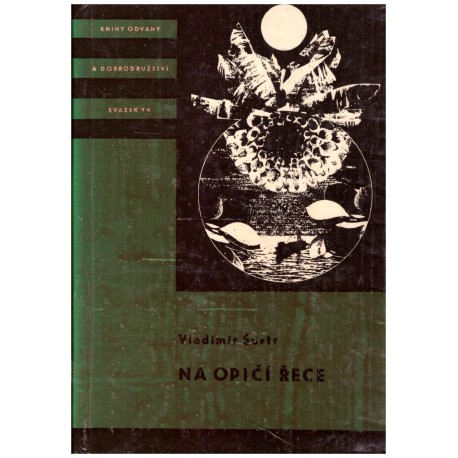 Šustr, V.: Na Opičí řece