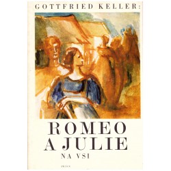 Keller, G.: Romeo a Julie na vsi