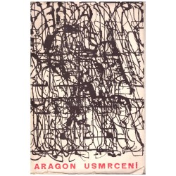 Aragon, L.: Usmrcení