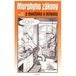 Wagner, K.: Murphyho zákony a manželky a milenky