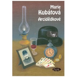 Kubátová, M.: Arcidědkové