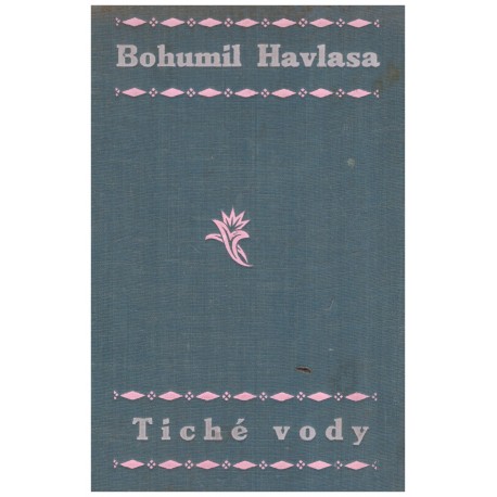 Havlasa, B.: Tiché vody