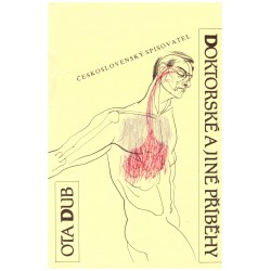 Dub, O.: Doktorské a jiné příběhy