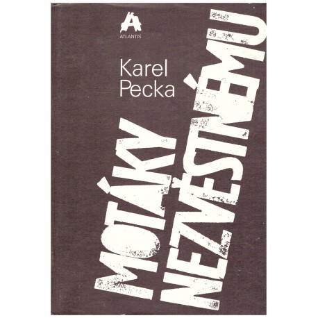 Pecka, K.: Motáky nezvěstnému