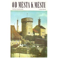 Kaplický, V.: Od města k městu