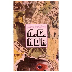 Nor, A. C.: Jedno pokolení