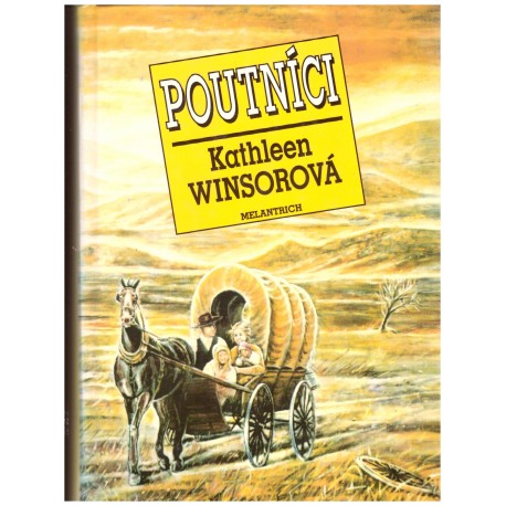 Winsorová, K.: Poutníci