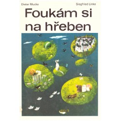 Mucke, D., Linke, S.: Foukám si na hřeben