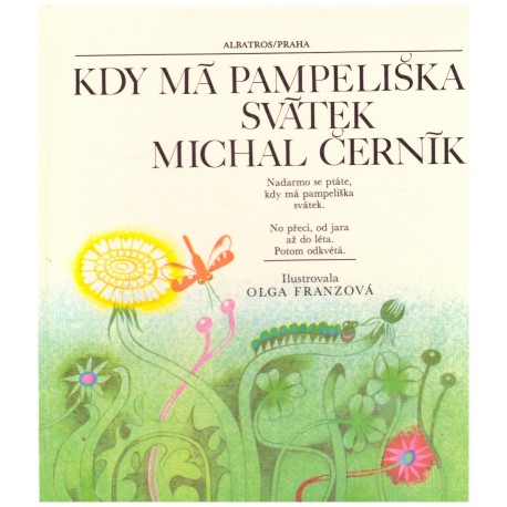 Černík, M.. Kdy má Pampeliška svátek