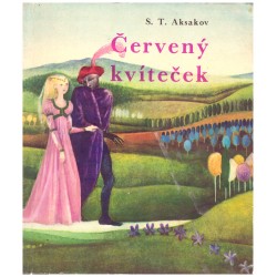 Aksakov, S. T.: Červený kvíteček
